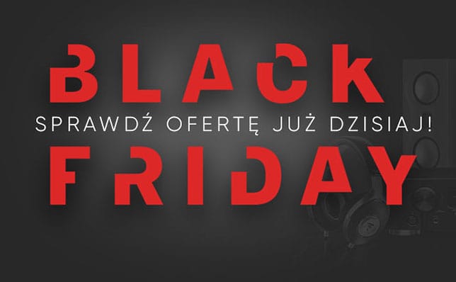 niezdefiniowano - Black Friday w Q21