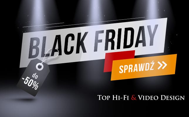 niezdefiniowano - Black Friday w Top Hi-Fi & Video Design