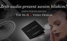 Karta podarunkowa Top Hi-Fi & Video Design