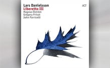 Lars Danielsson - Liberetto III