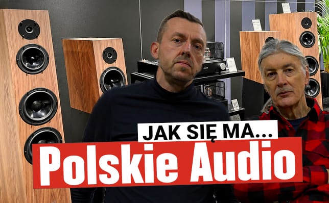 niezdefiniowano - Polskie audio rośnie w siłę!