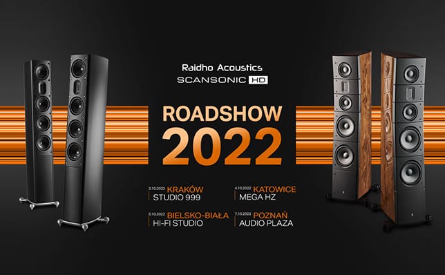 niezdefiniowano - Raidho i Scansonic HD Roadshow 2022