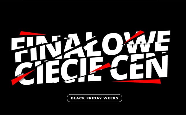 niezdefiniowano - Wielki finał Black Friday Weeks w Q21