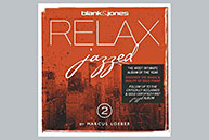 Blank & Jones - Relax Jazzed 2