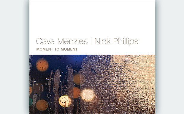 Cava Menzies/Nick Phillips, Moment To Moment - Cava Menzies/Nick Phillips - Moment To Moment