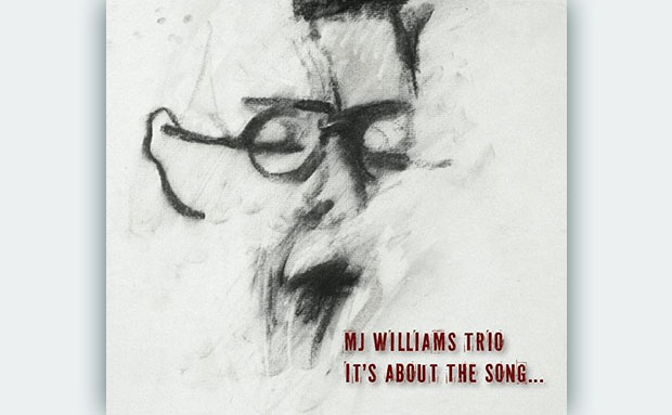 M.J. Williams Trio, It's About The Song - M.J. Williams Trio - It's About The Song